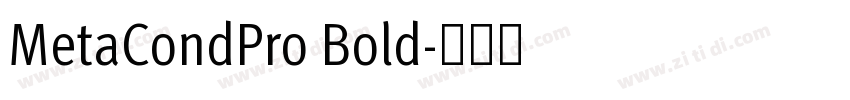 MetaCondPro Bold字体转换